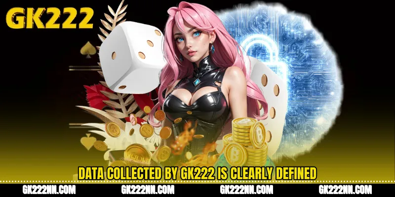 Data Collected by GK222 Is Clearly Defined