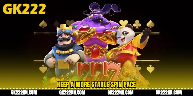 Keep a More Stable Spin Pace