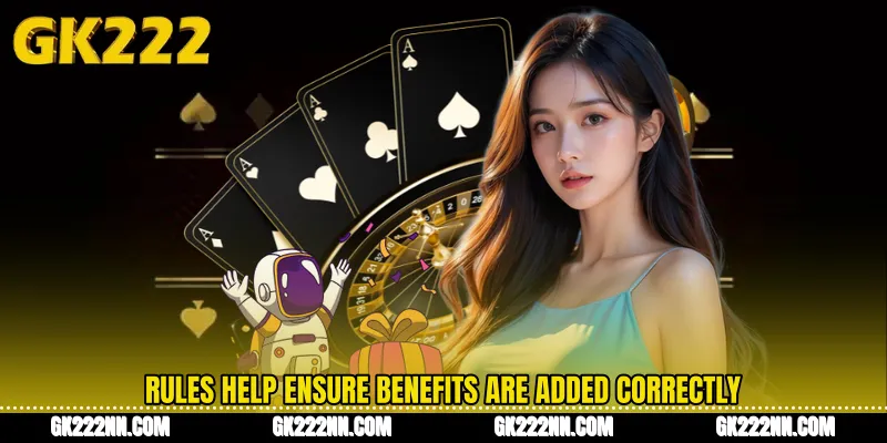 Rules Help Ensure Benefits Are Added Correctly
