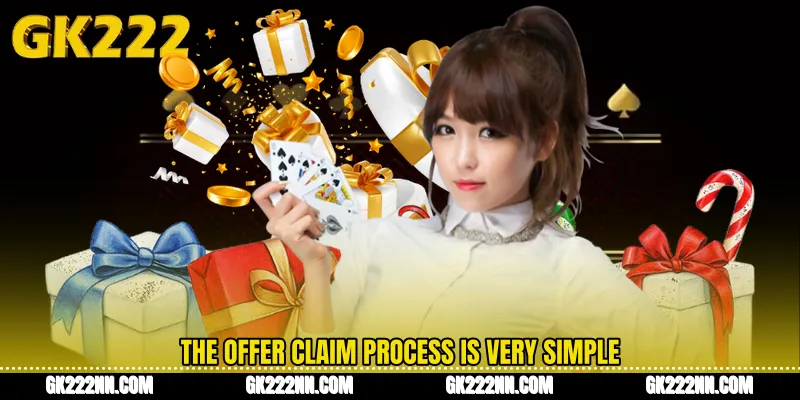 The Offer Claim Process Is Very Simple